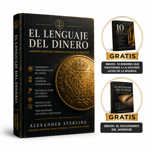 El lenguaje del dinero - Alexander Sterling